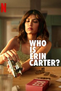 Кто такая Эрин Картер? 1 сезон (2023 г.)